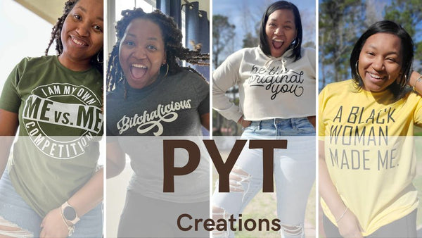 PYT Creations, LLC